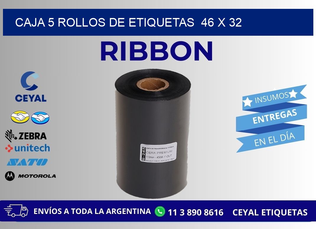 CAJA 5 ROLLOS DE ETIQUETAS  46 x 32