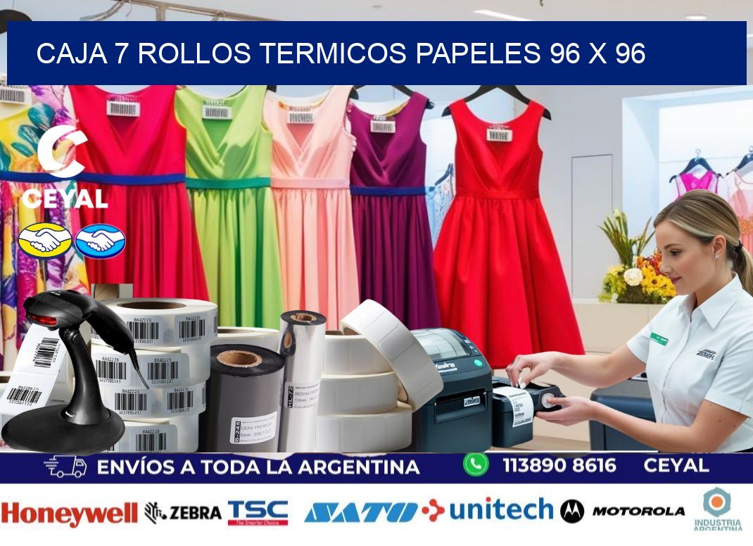 CAJA 7 ROLLOS TERMICOS PAPELES 96 x 96