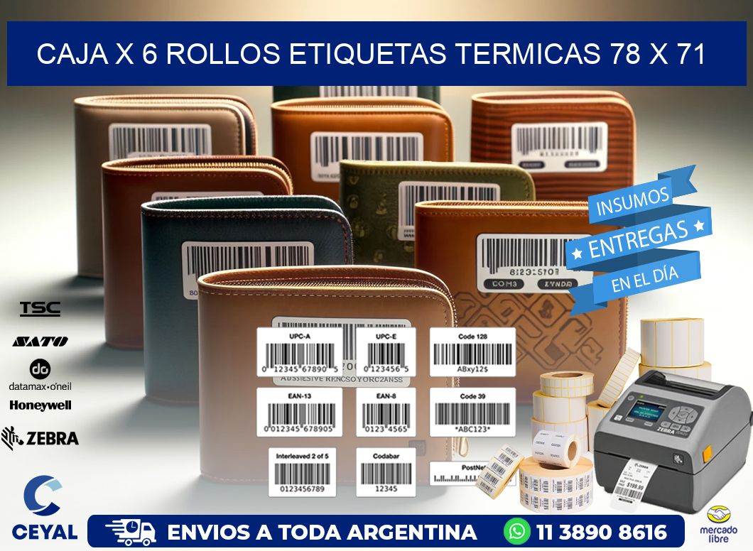 Caja X 6 Rollos Etiquetas termicas 78 x 71