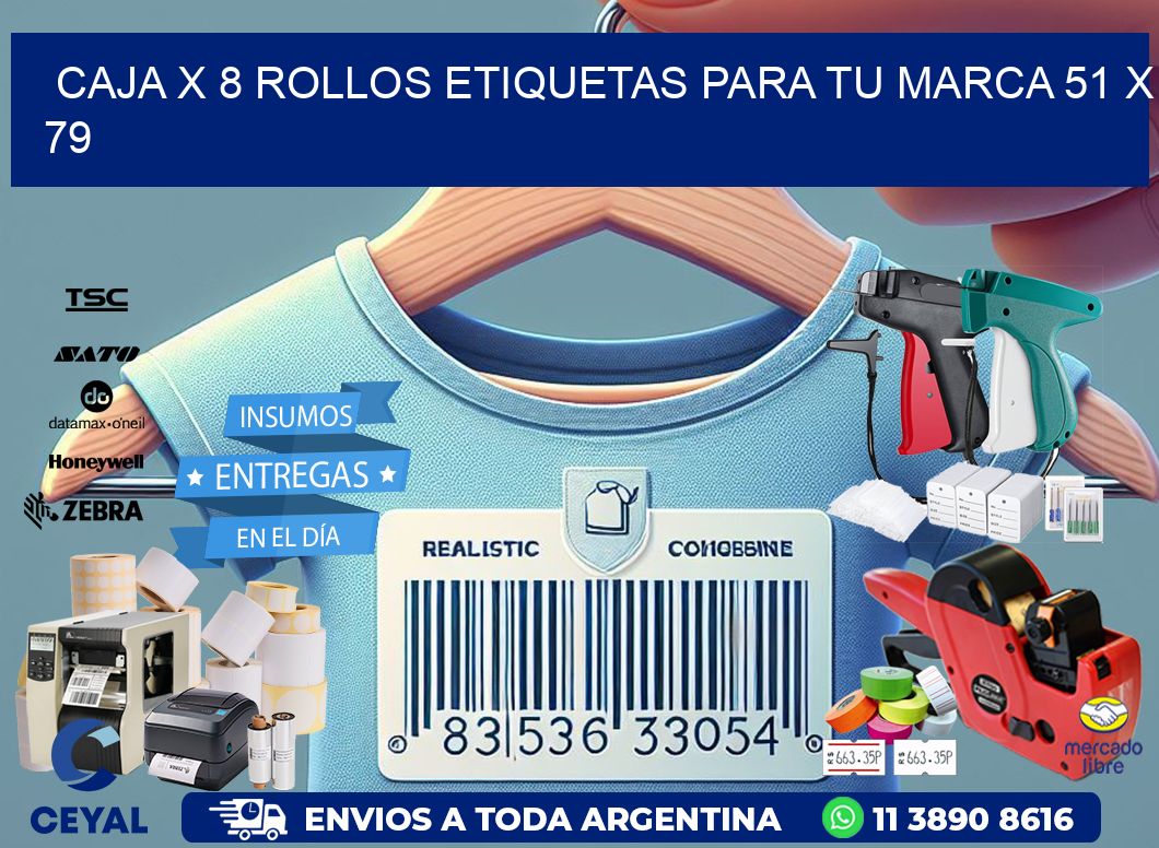 Caja X 8 Rollos Etiquetas para tu marca 51 x 79