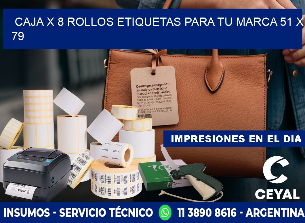 Caja X 8 Rollos Etiquetas para tu marca 51 x 79