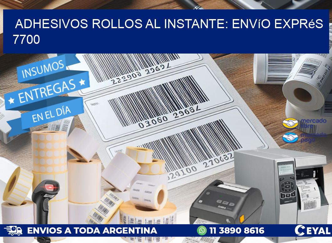 Adhesivos rollos al Instante: Envío Exprés 7700