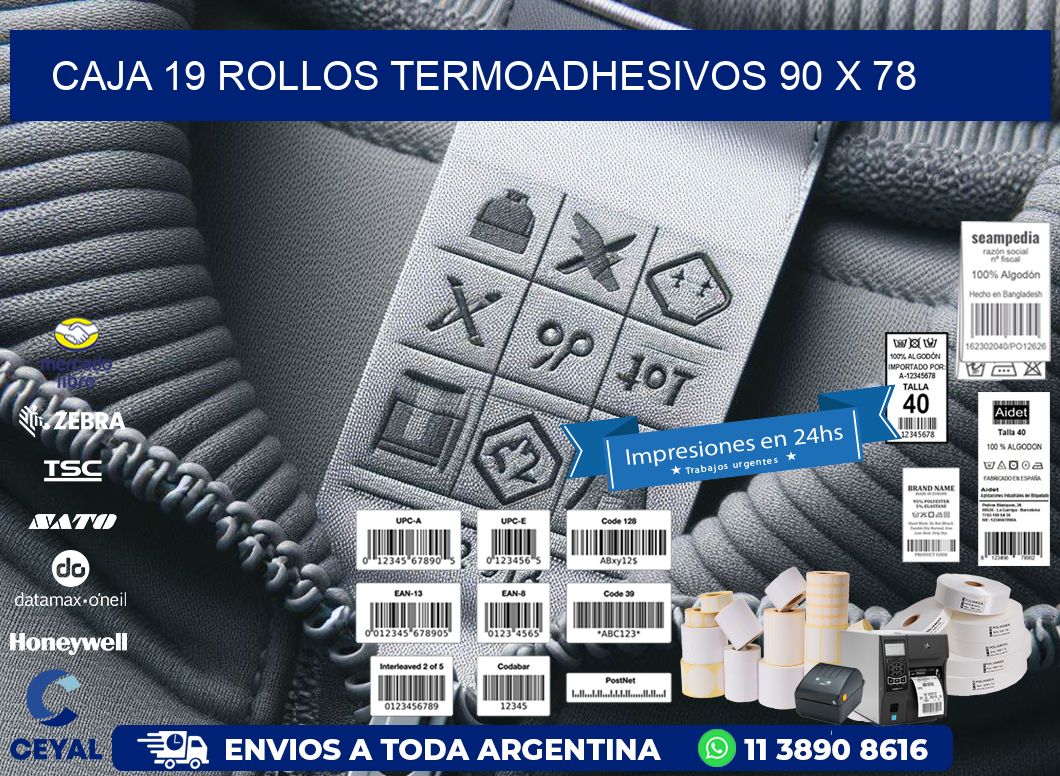 CAJA 19 ROLLOS TERMOADHESIVOS 90 x 78