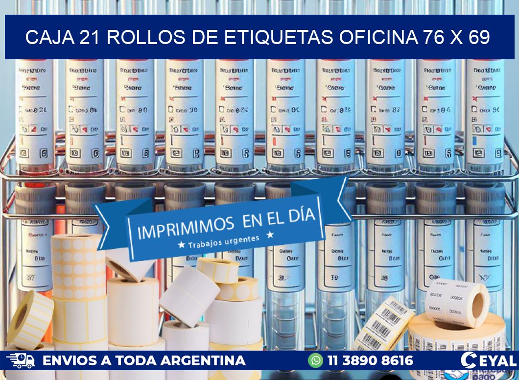 CAJA 21 ROLLOS DE ETIQUETAS OFICINA 76 x 69