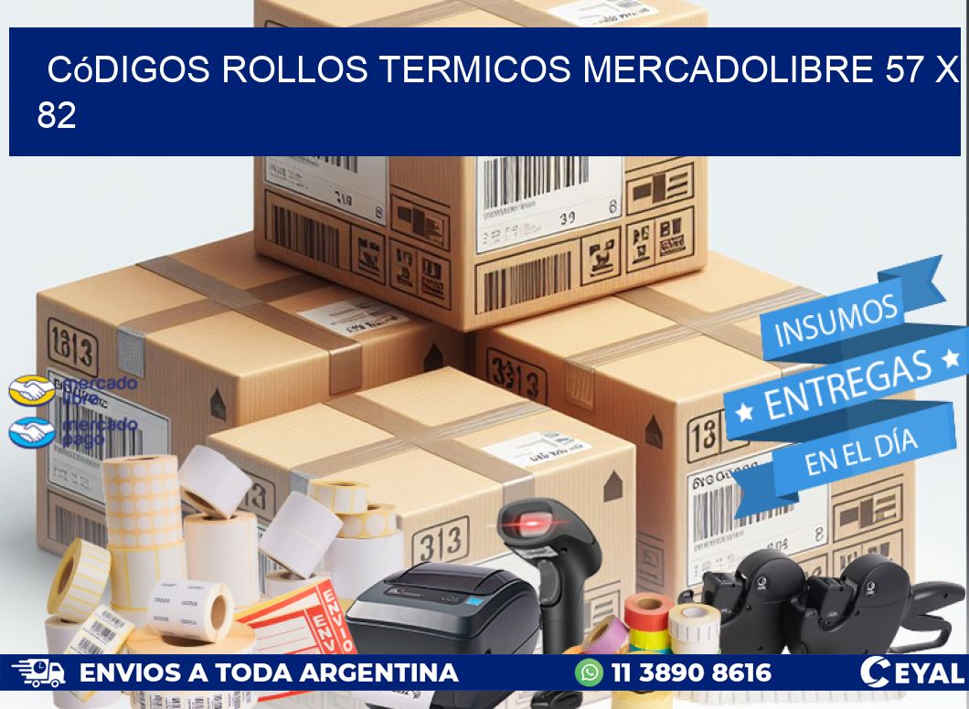 Códigos ROLLOS TERMICOS MERCADOLIBRE 57 x 82