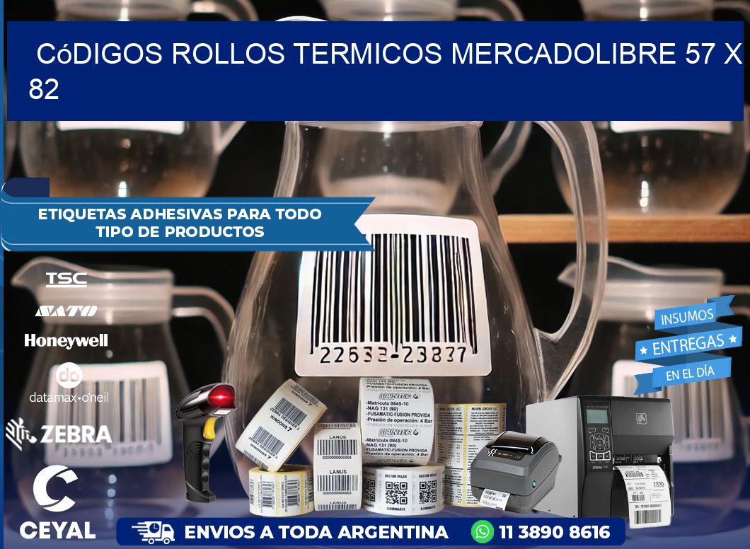 Códigos ROLLOS TERMICOS MERCADOLIBRE 57 x 82