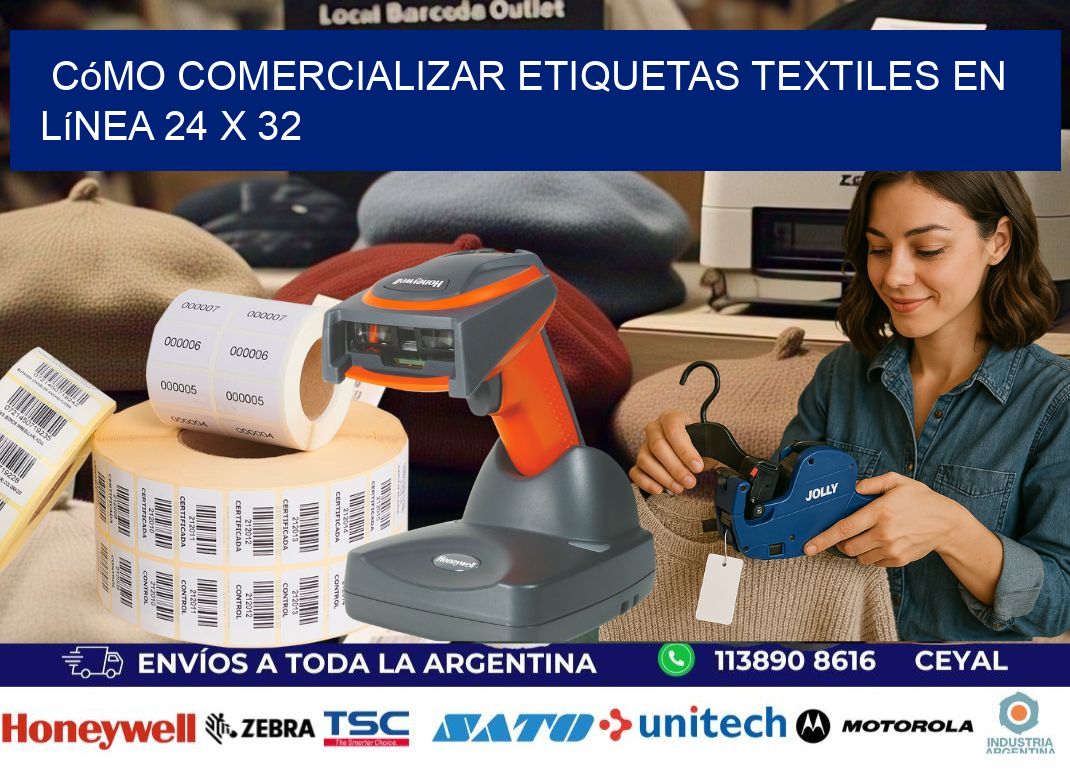 Cómo Comercializar Etiquetas Textiles en Línea 24 x 32