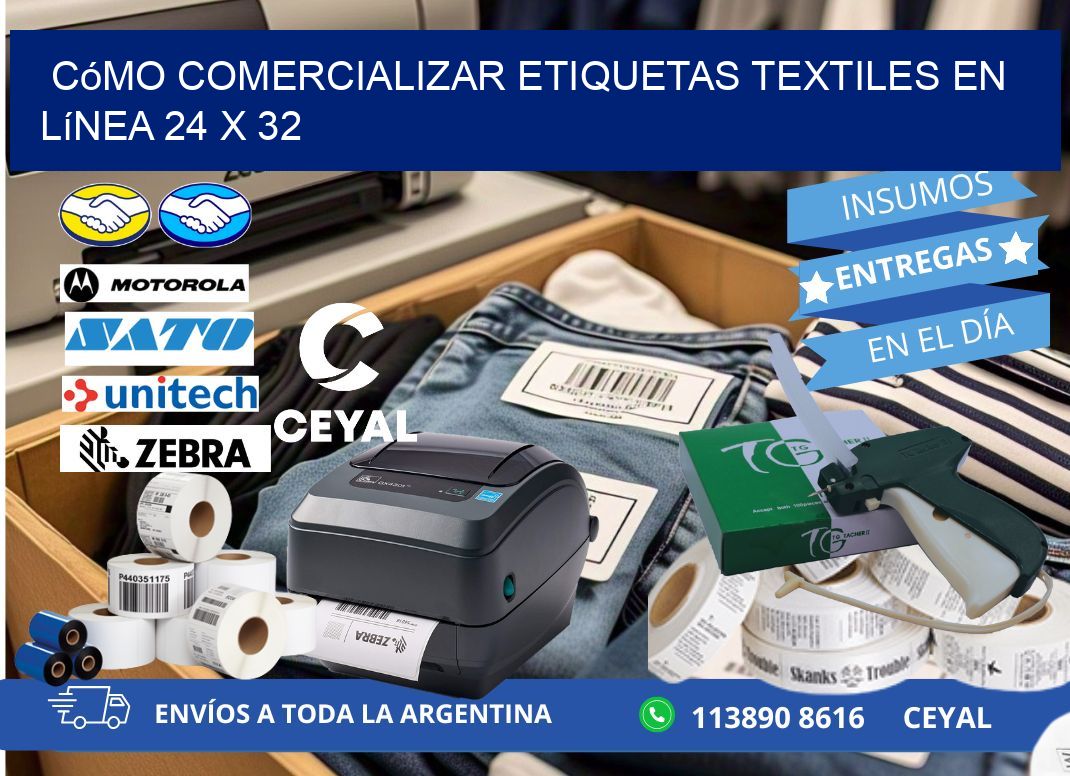 Cómo Comercializar Etiquetas Textiles en Línea 24 x 32
