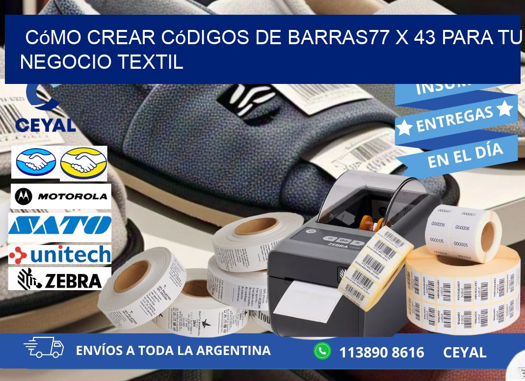 Cómo Crear Códigos de Barras77 x 43 para Tu Negocio Textil