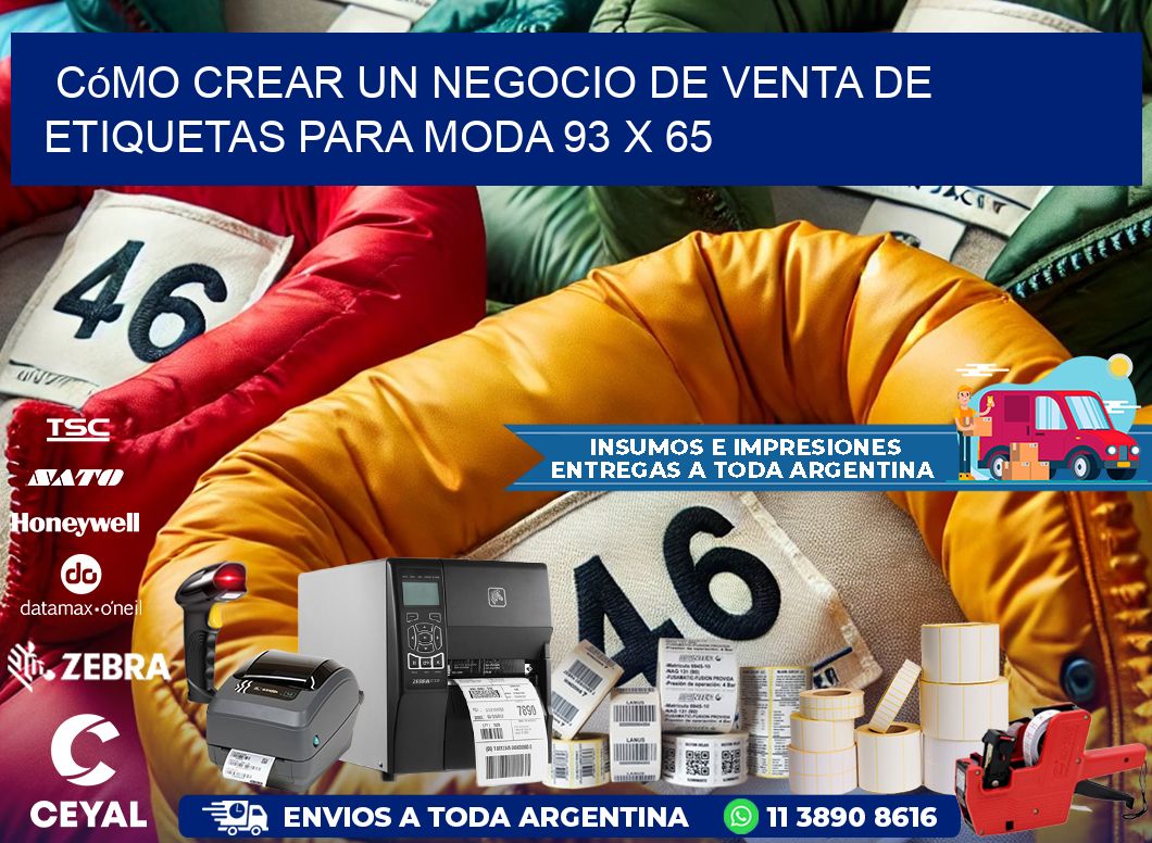 Cómo Crear un Negocio de Venta de Etiquetas para Moda 93 x 65