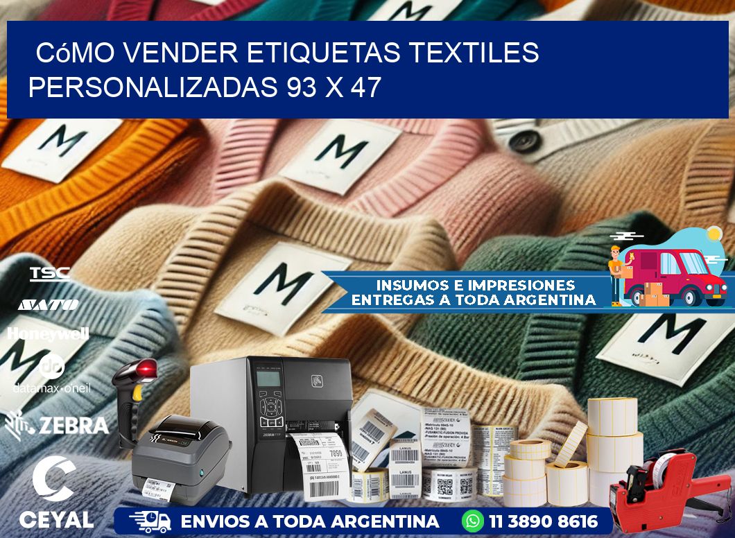 Cómo Vender Etiquetas Textiles Personalizadas 93 x 47