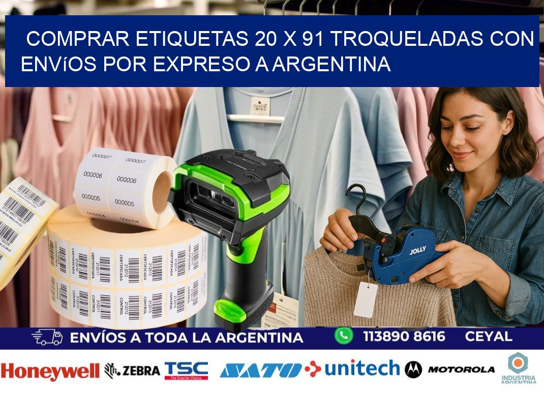 Comprar etiquetas 20 x 91 troqueladas con envíos por expreso a Argentina
