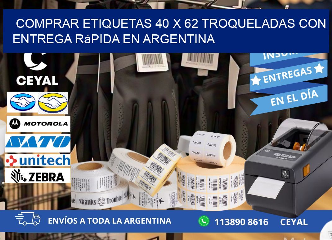 Comprar etiquetas 40 x 62 troqueladas con entrega rápida en Argentina