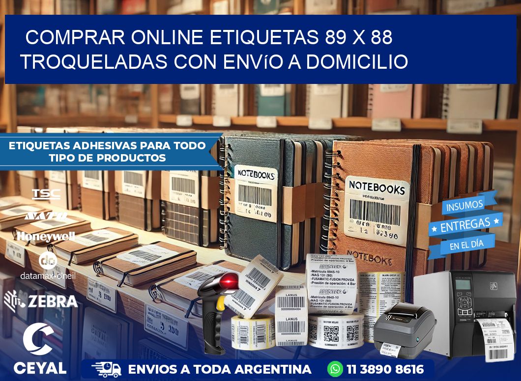 Comprar online etiquetas 89 x 88 troqueladas con envío a domicilio