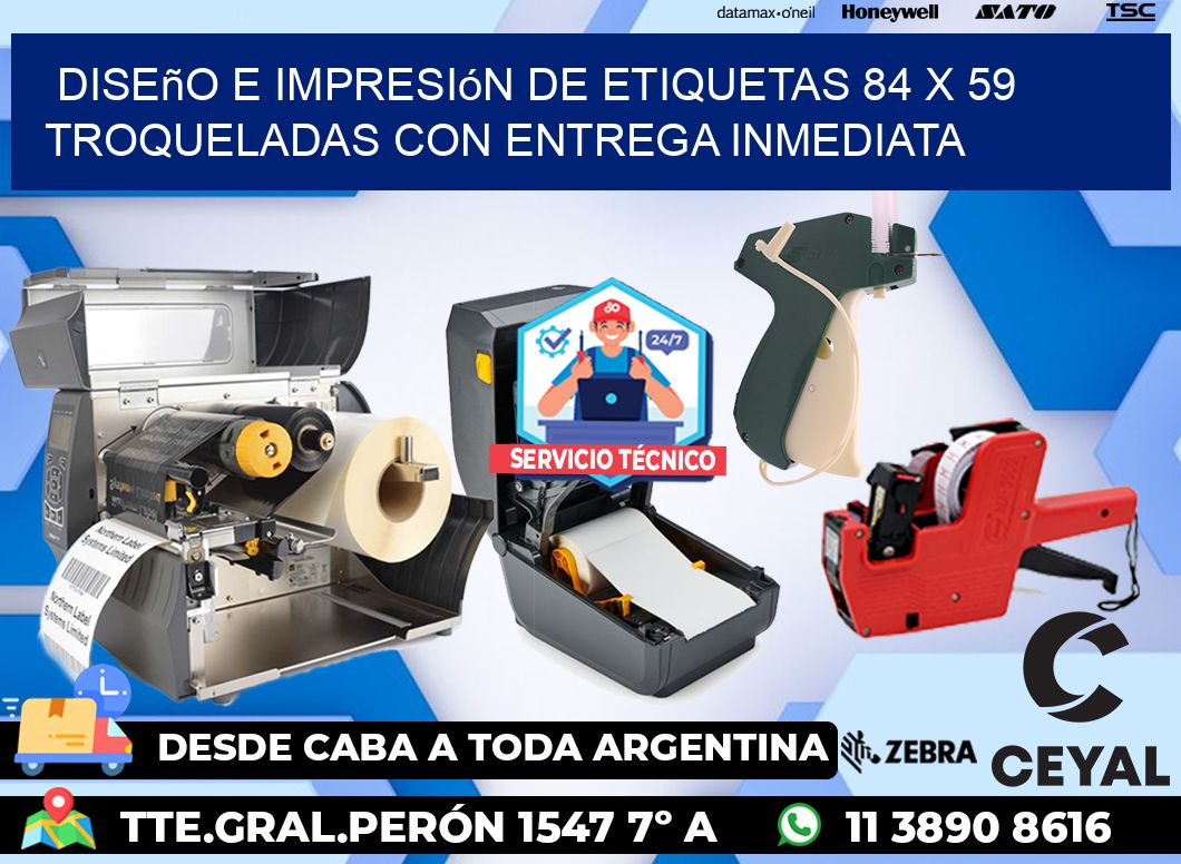Diseño e impresión de etiquetas 84 x 59 troqueladas con entrega inmediata