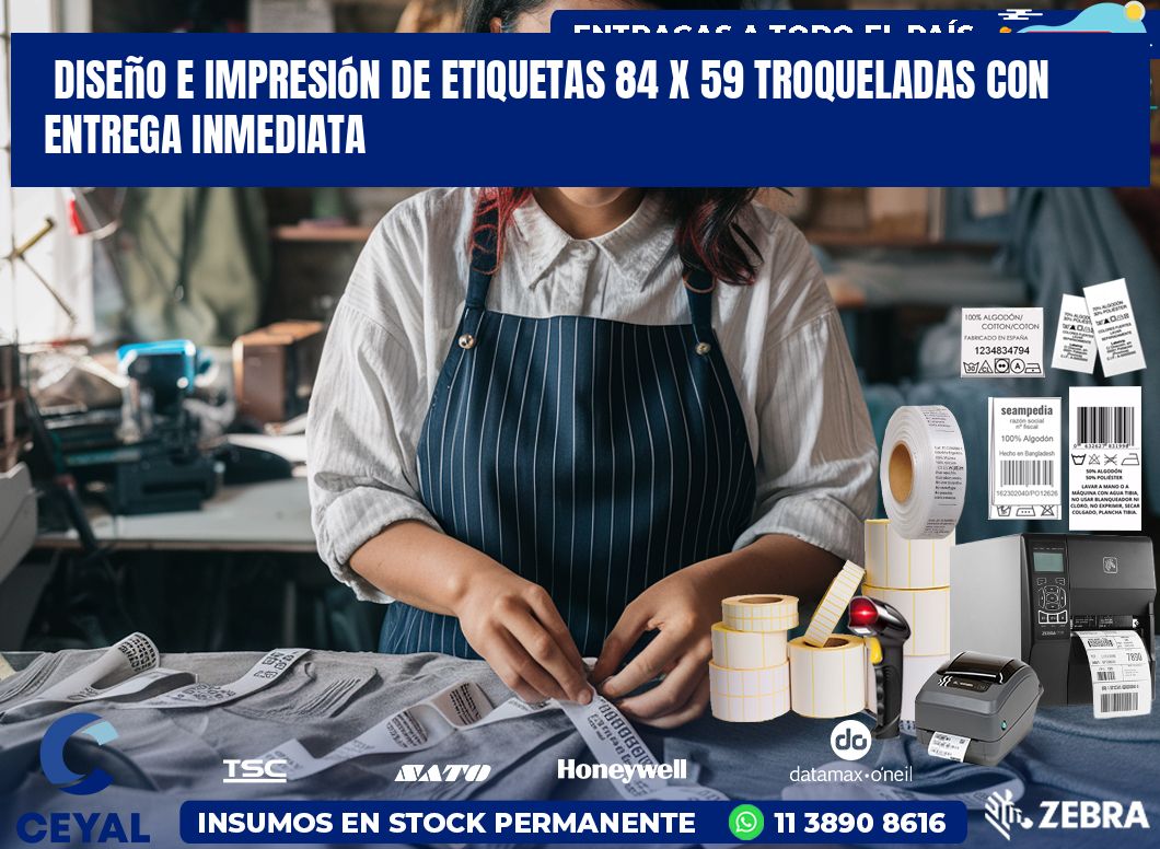 Diseño e impresión de etiquetas 84 x 59 troqueladas con entrega inmediata