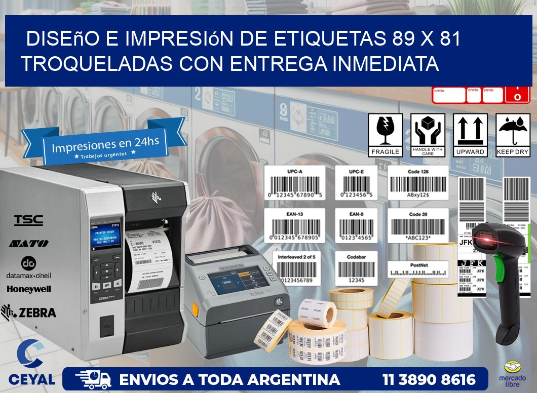 Diseño e impresión de etiquetas 89 x 81 troqueladas con entrega inmediata