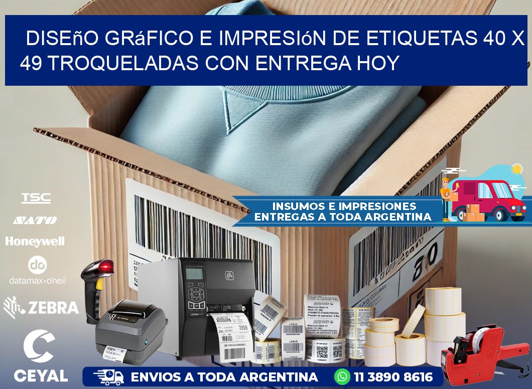 Diseño gráfico e impresión de etiquetas 40 x 49 troqueladas con entrega hoy