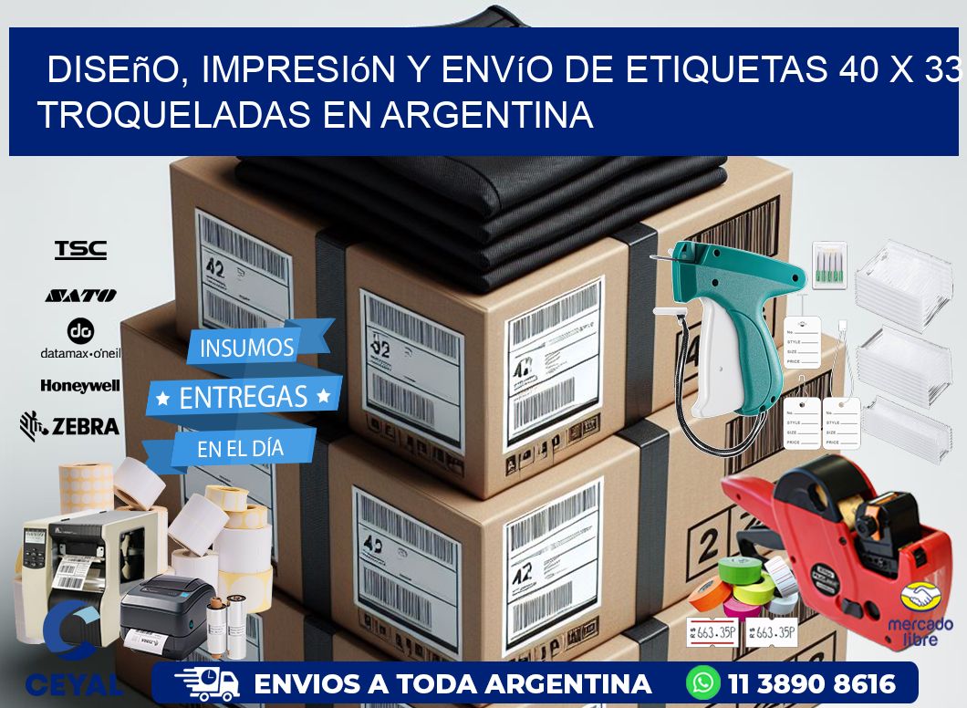 Diseño, impresión y envío de etiquetas 40 x 33 troqueladas en Argentina