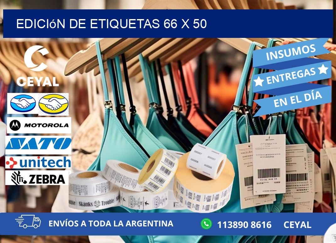 Edición de etiquetas 66 x 50