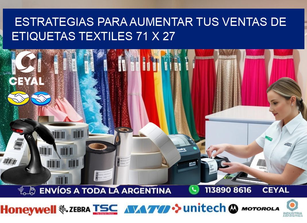 Estrategias para Aumentar tus Ventas de Etiquetas Textiles 71 x 27