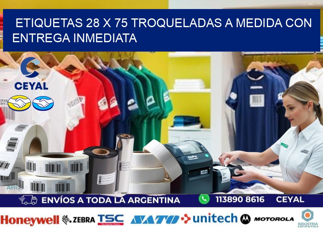Etiquetas 28 x 75 troqueladas a medida con entrega inmediata