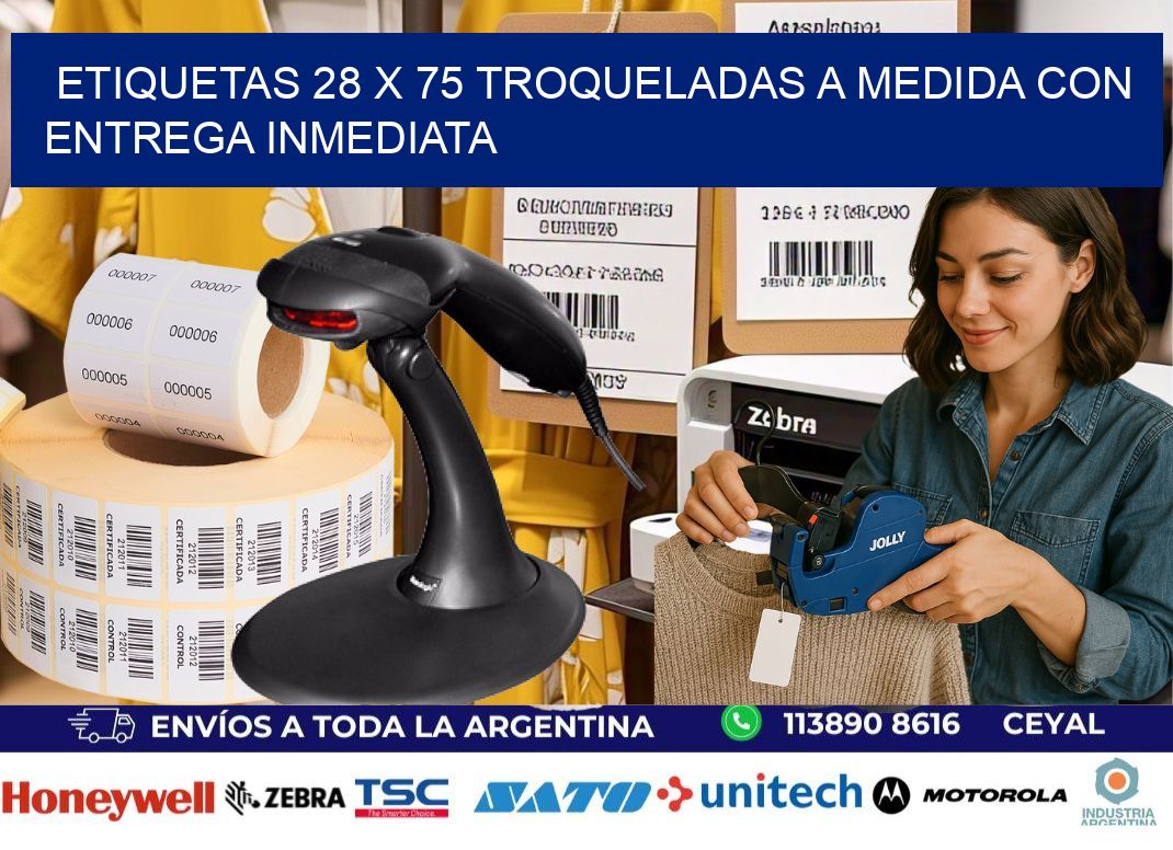 Etiquetas 28 x 75 troqueladas a medida con entrega inmediata