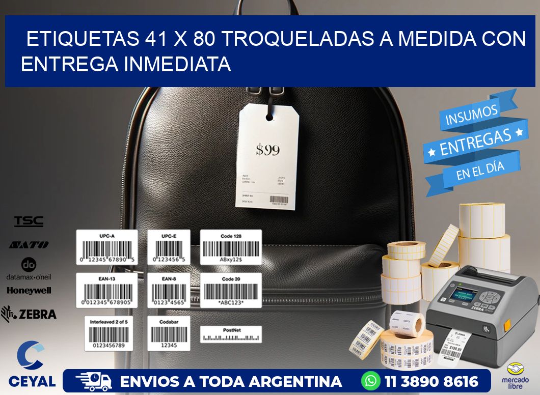Etiquetas 41 x 80 troqueladas a medida con entrega inmediata