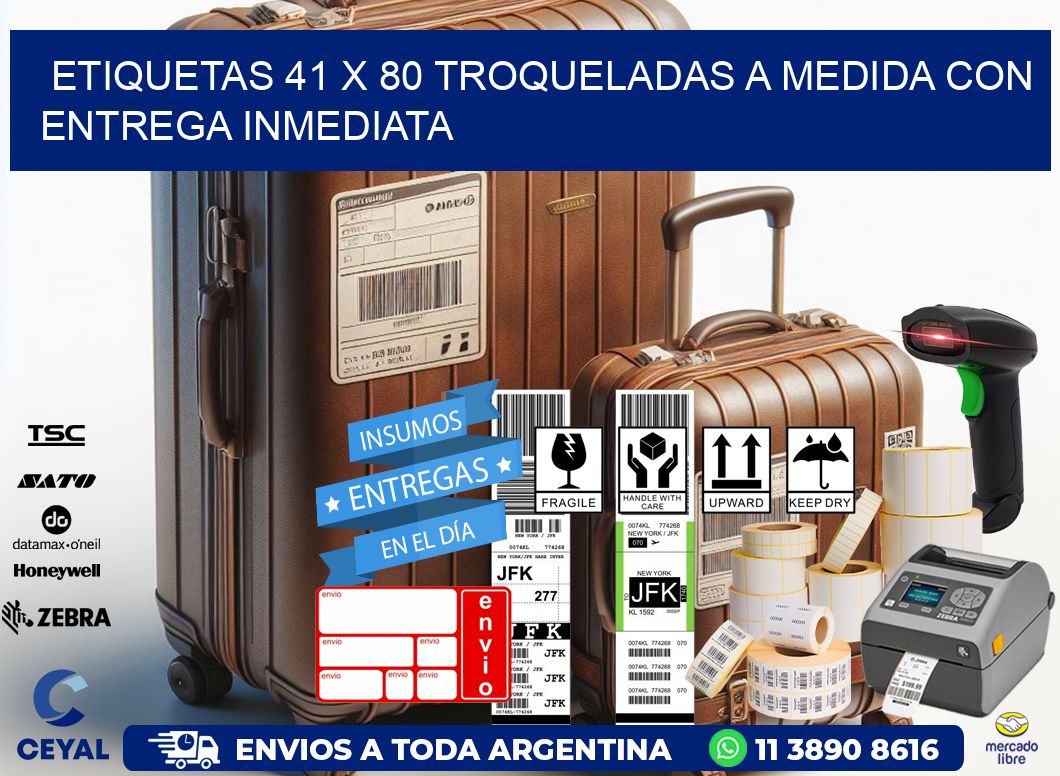 Etiquetas 41 x 80 troqueladas a medida con entrega inmediata
