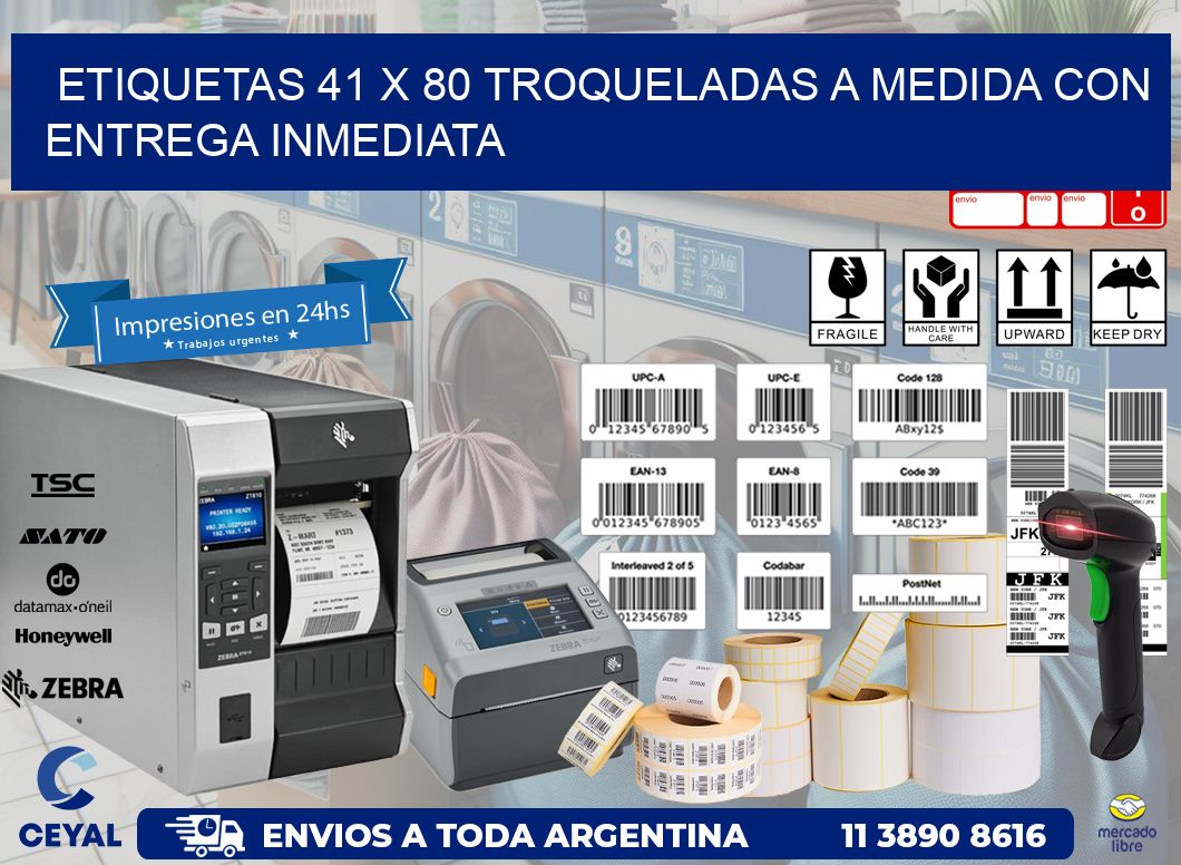 Etiquetas 41 x 80 troqueladas a medida con entrega inmediata