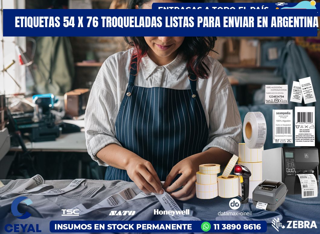 Etiquetas 54 x 76 troqueladas listas para enviar en Argentina