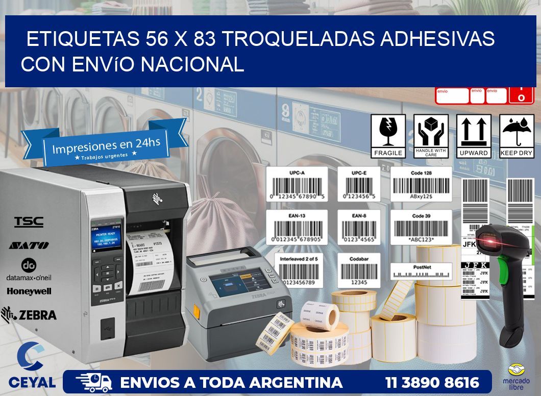 Etiquetas 56 x 83 troqueladas adhesivas con envío nacional