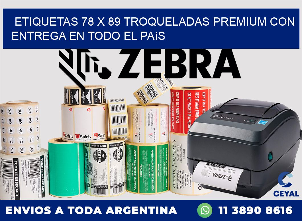 Etiquetas 78 x 89 troqueladas premium con entrega en todo el país