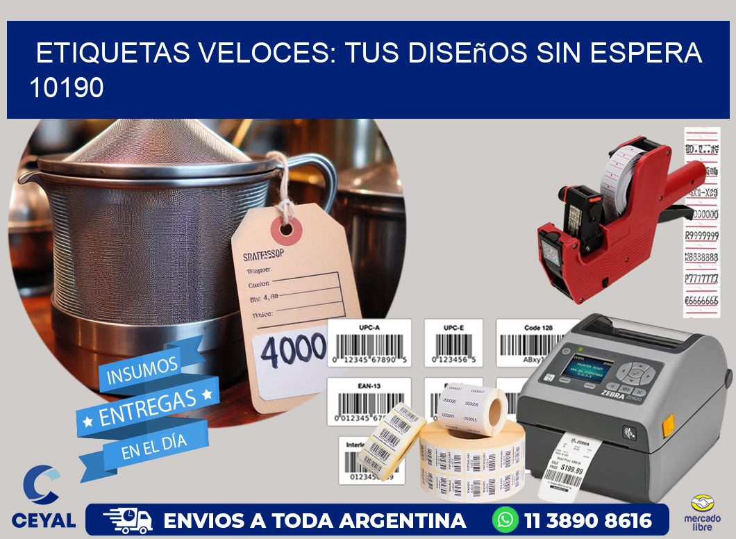 Etiquetas Veloces: Tus Diseños sin Espera 10190