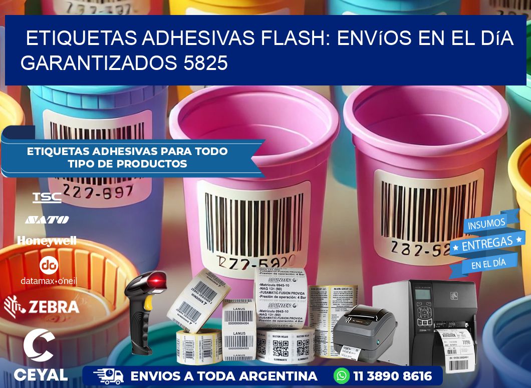 Etiquetas adhesivas Flash: Envíos en el Día Garantizados 5825