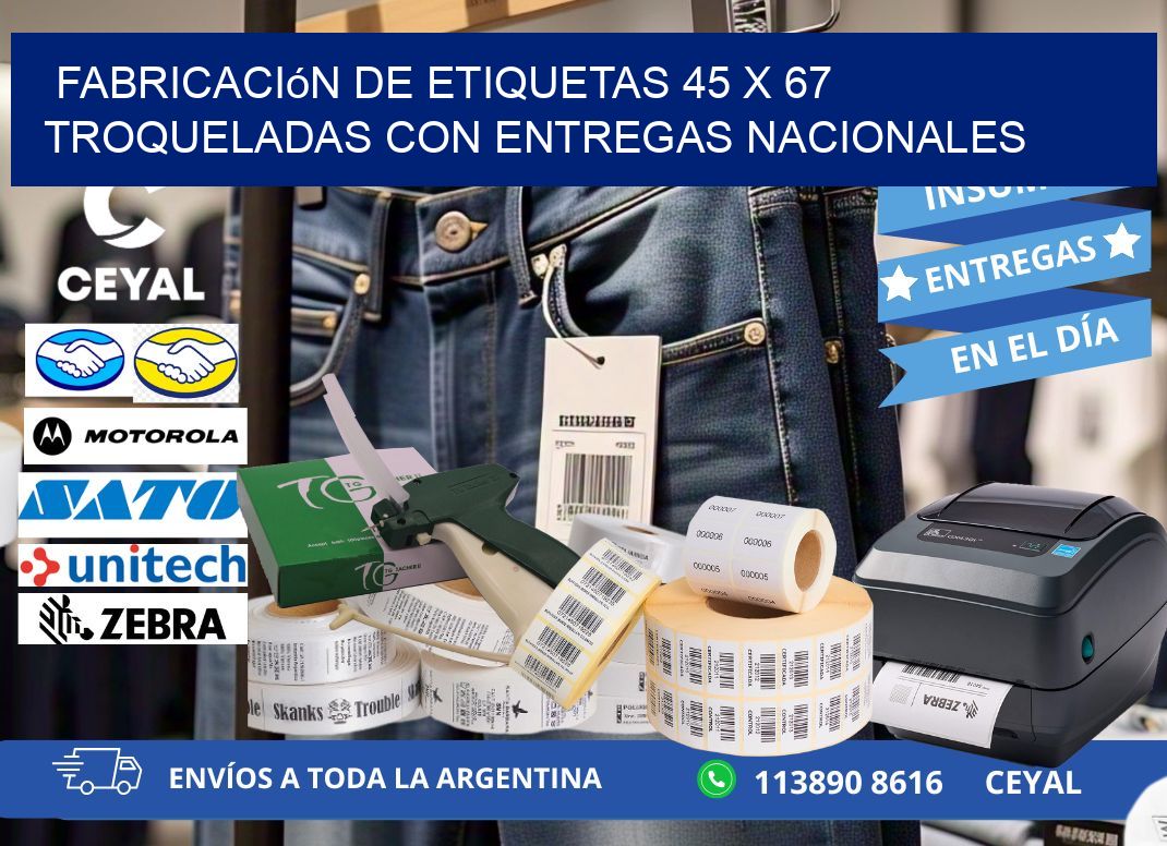 Fabricación de etiquetas 45 x 67 troqueladas con entregas nacionales