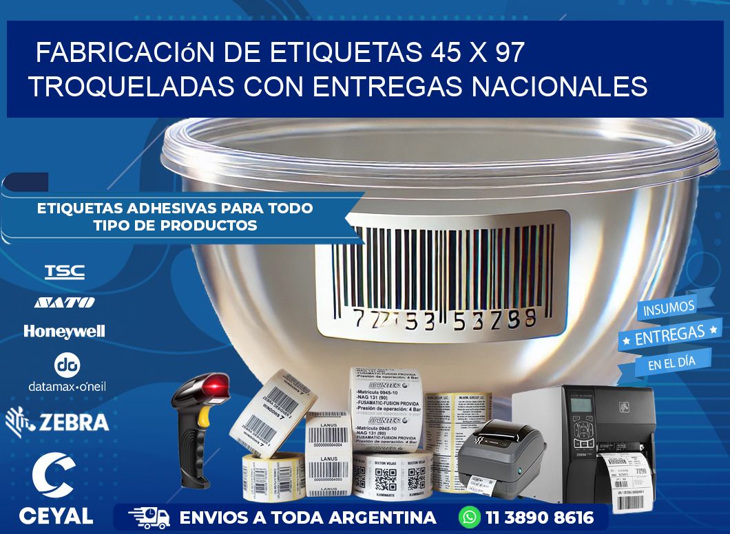 Fabricación de etiquetas 45 x 97 troqueladas con entregas nacionales