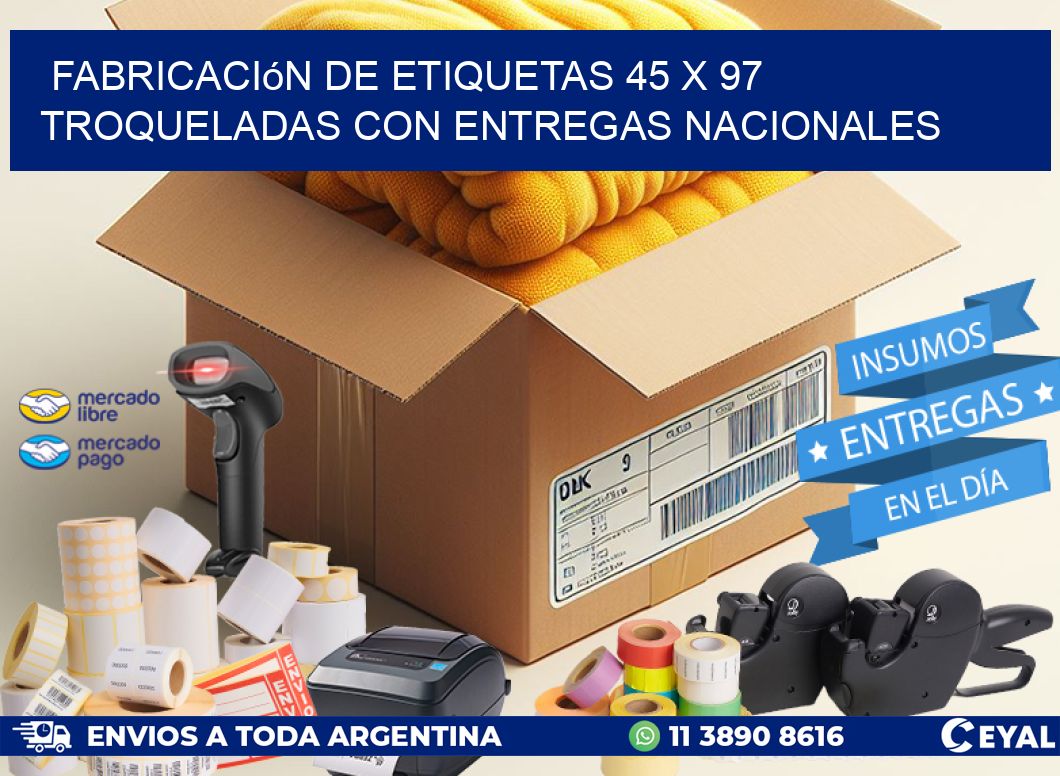 Fabricación de etiquetas 45 x 97 troqueladas con entregas nacionales