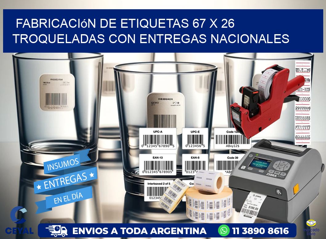 Fabricación de etiquetas 67 x 26 troqueladas con entregas nacionales