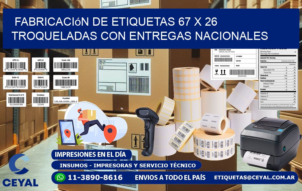 Fabricación de etiquetas 67 x 26 troqueladas con entregas nacionales