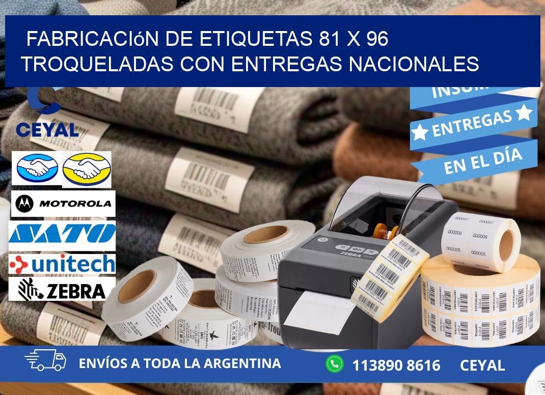 Fabricación de etiquetas 81 x 96 troqueladas con entregas nacionales
