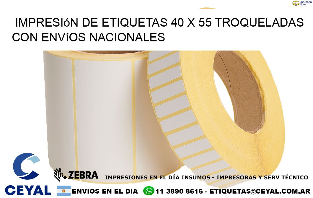 Impresión de etiquetas 40 x 55 troqueladas con envíos nacionales