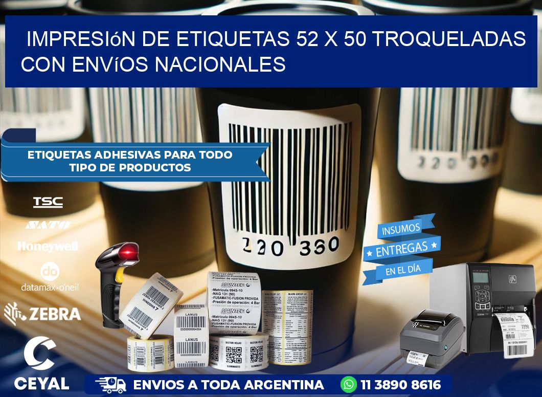 Impresión de etiquetas 52 x 50 troqueladas con envíos nacionales