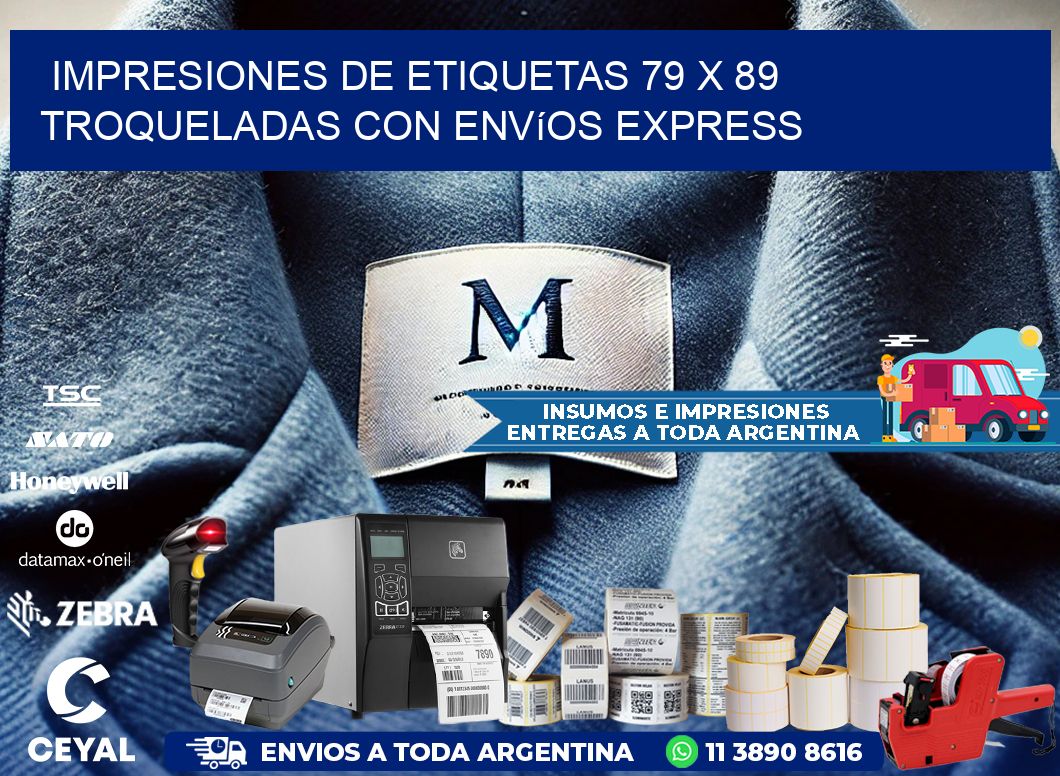 Impresiones de etiquetas 79 x 89 troqueladas con envíos express