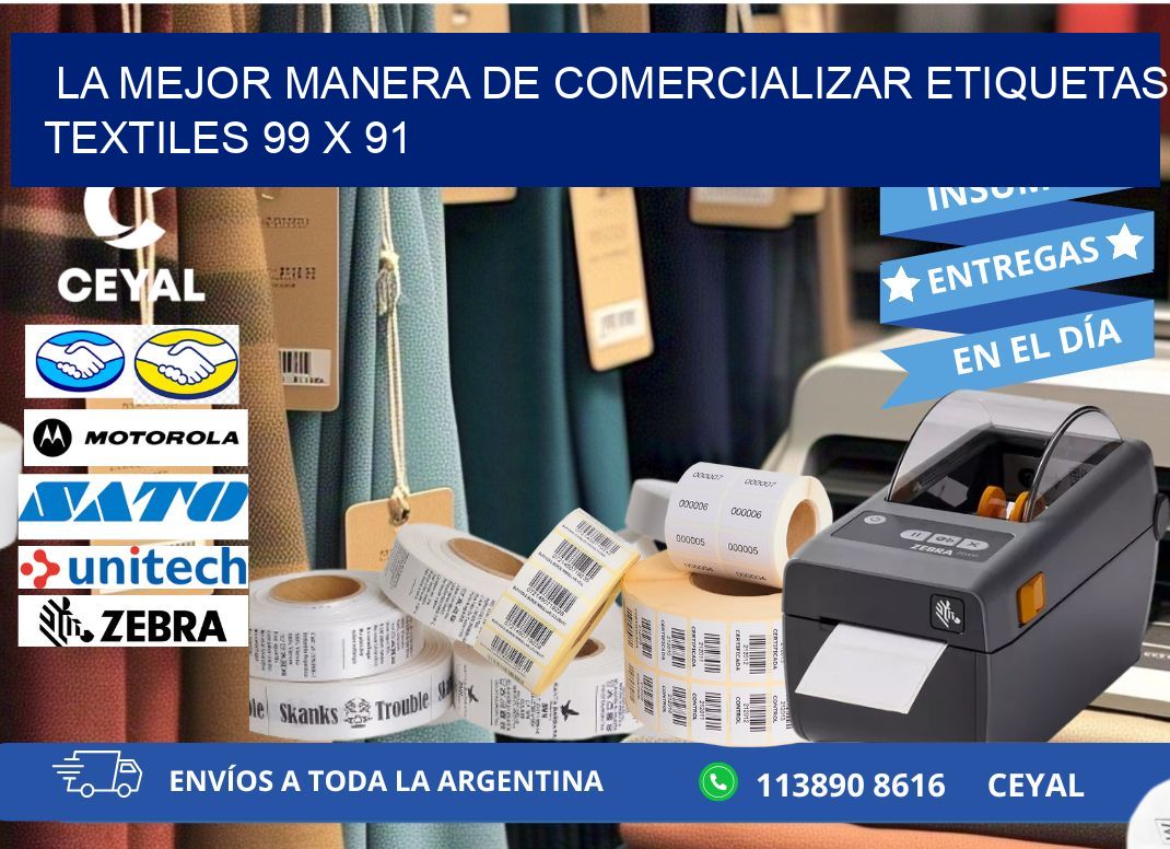 La Mejor Manera de Comercializar Etiquetas Textiles 99 x 91