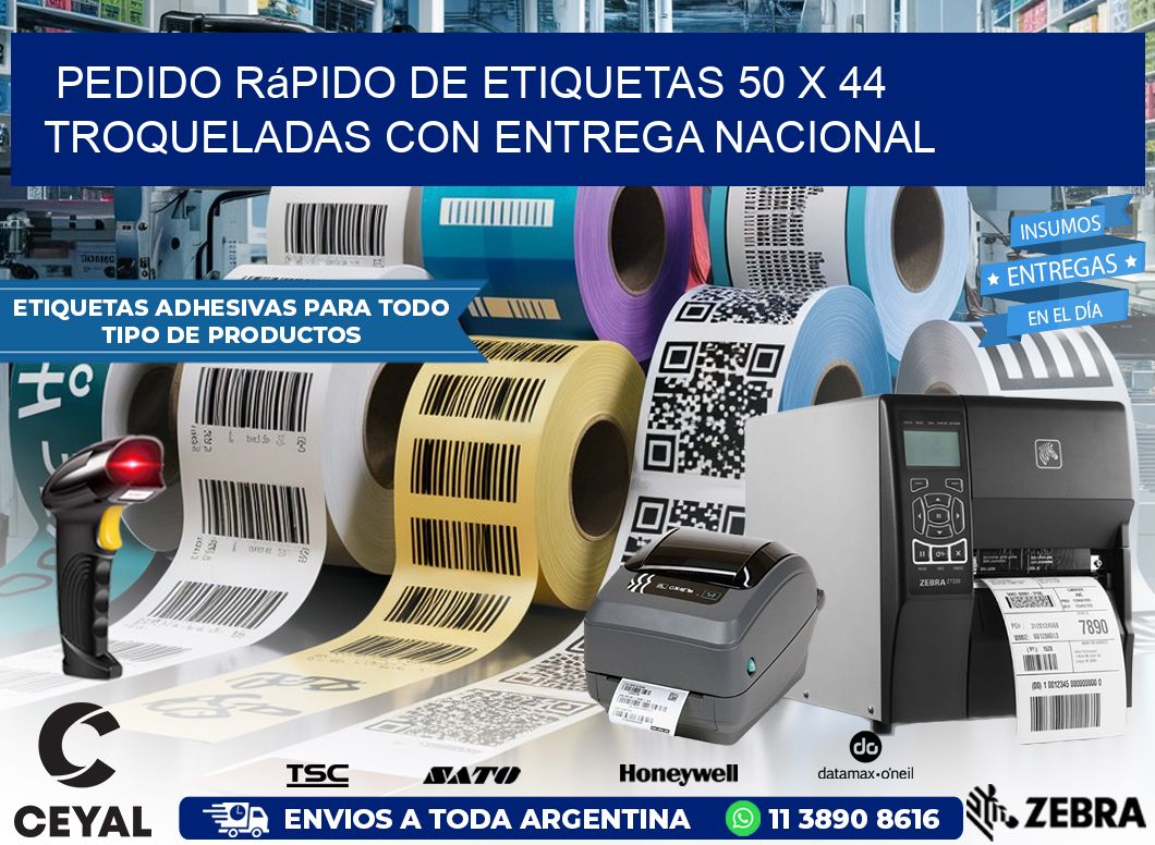 Pedido rápido de etiquetas 50 x 44 troqueladas con entrega nacional