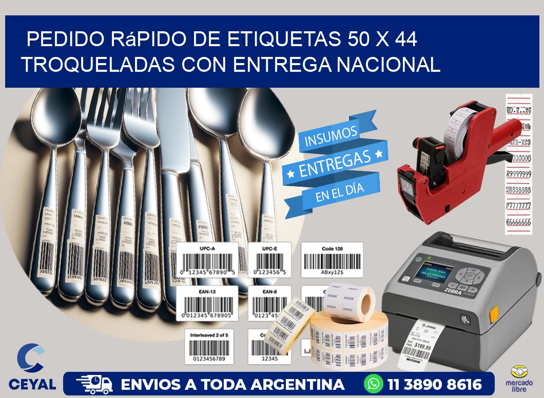 Pedido rápido de etiquetas 50 x 44 troqueladas con entrega nacional