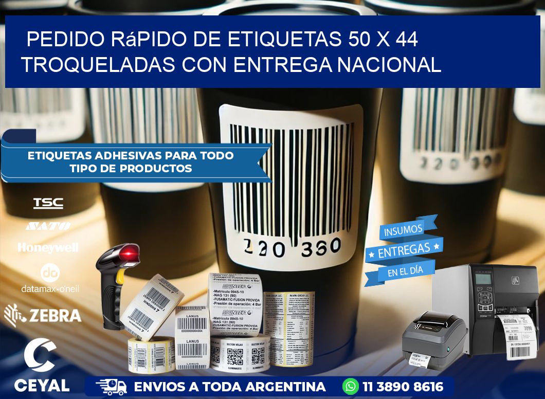 Pedido rápido de etiquetas 50 x 44 troqueladas con entrega nacional