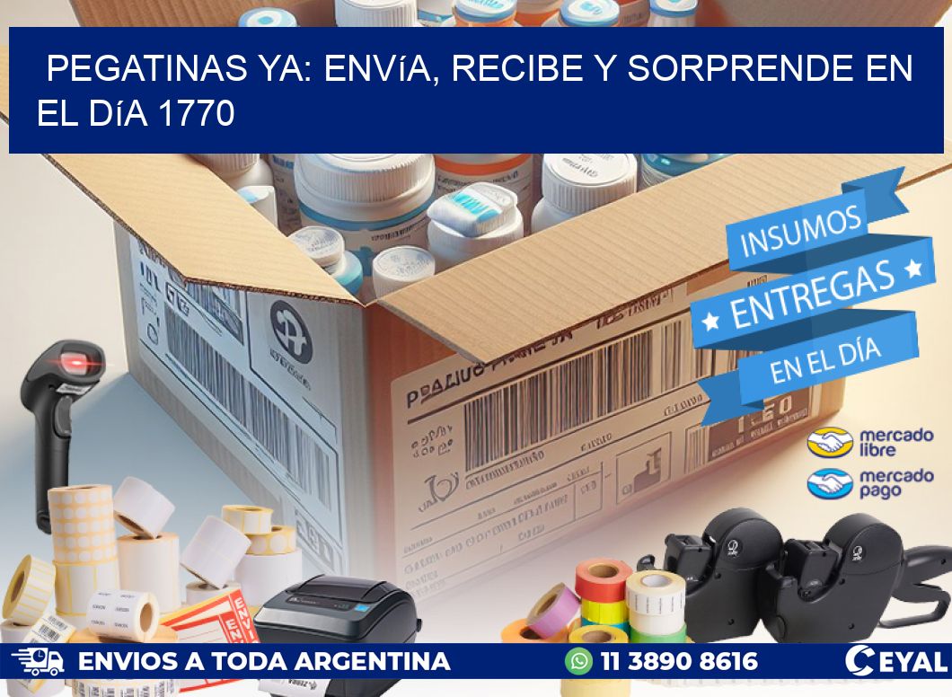 Pegatinas Ya: Envía, Recibe y Sorprende en el Día 1770