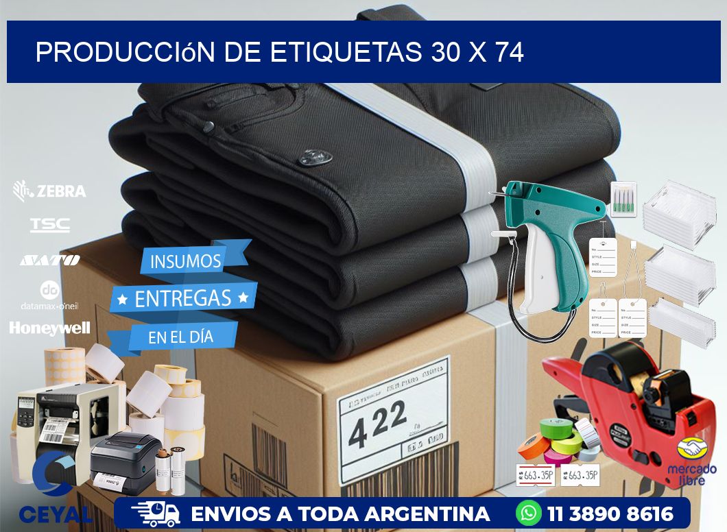 Producción de etiquetas 30 x 74